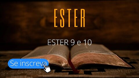 ESTER 9 e 10