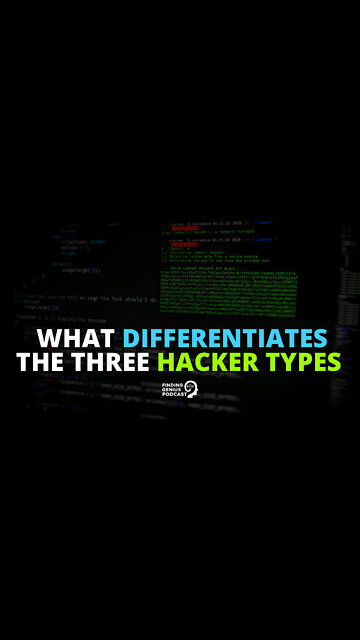 What Differentiates the Three Hacker Types