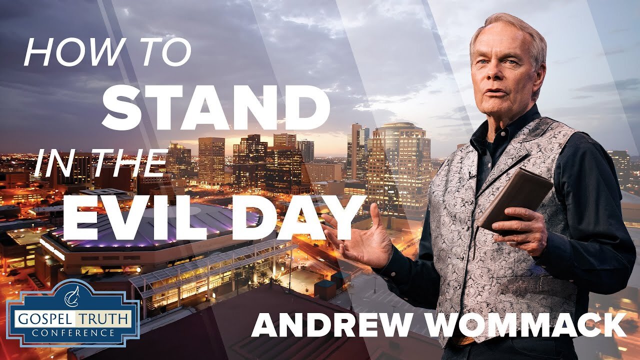 How Do We Stand In These Evil Days? | Andrew Wommack