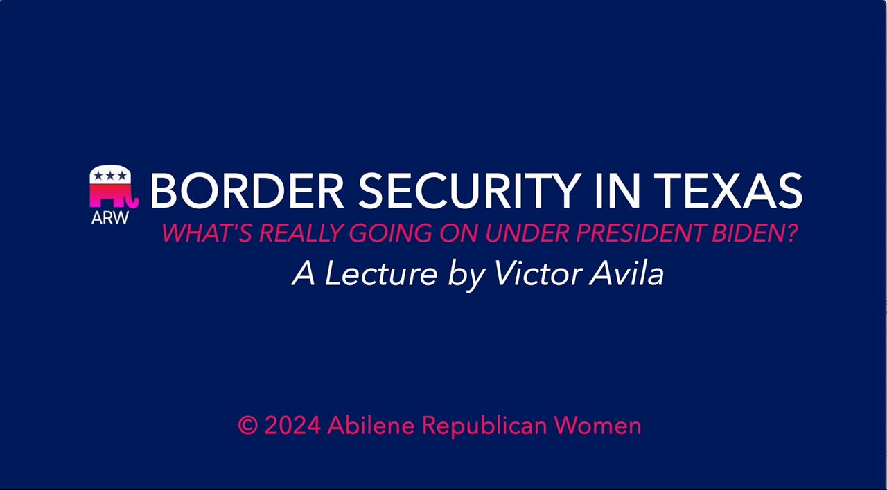 2023-10-02 - Victor Avila - Border Security