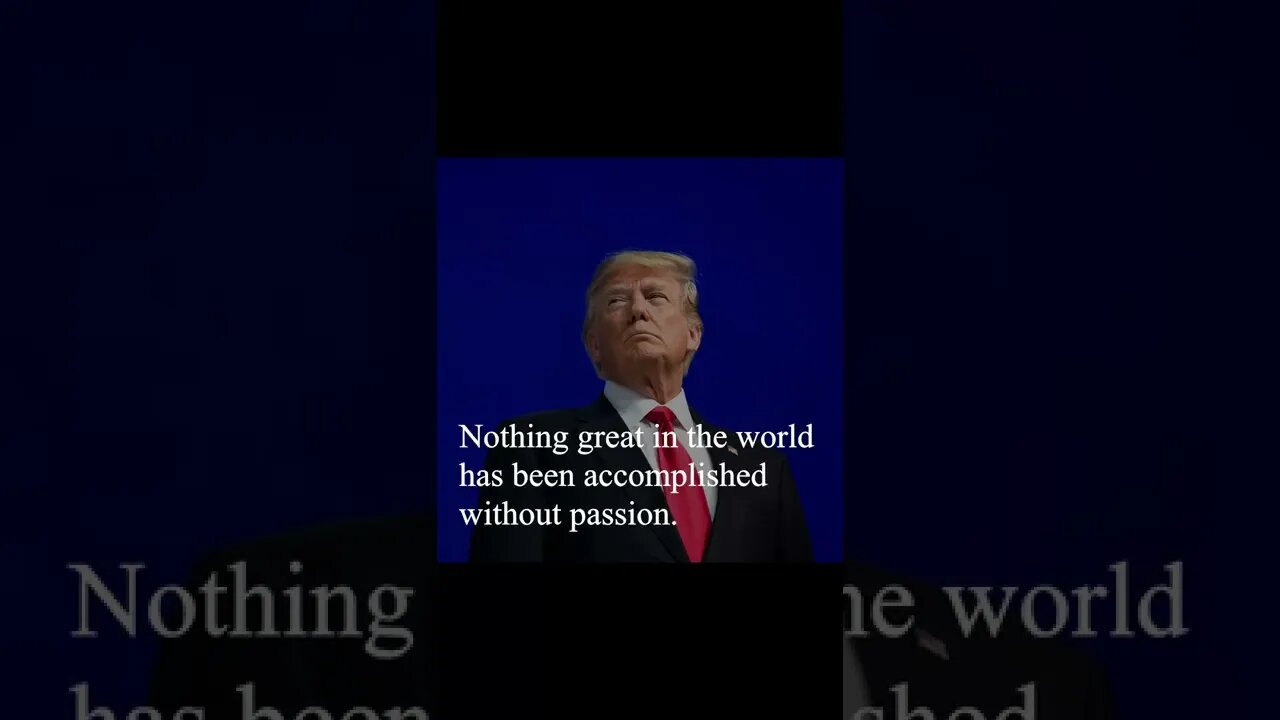 Donald Trump Quote - Nothing great in the world has...