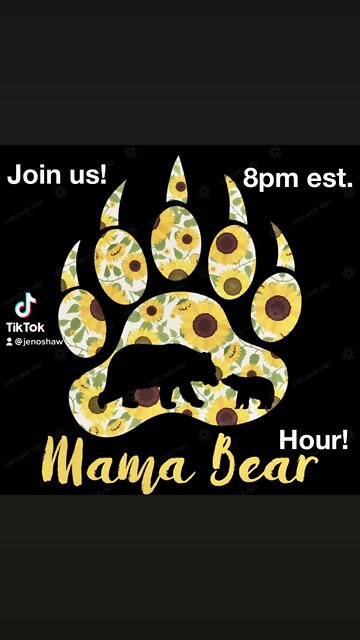 Mama Bear Hour!: join us tonight @8pm est. YouTube as we pray over our families!
