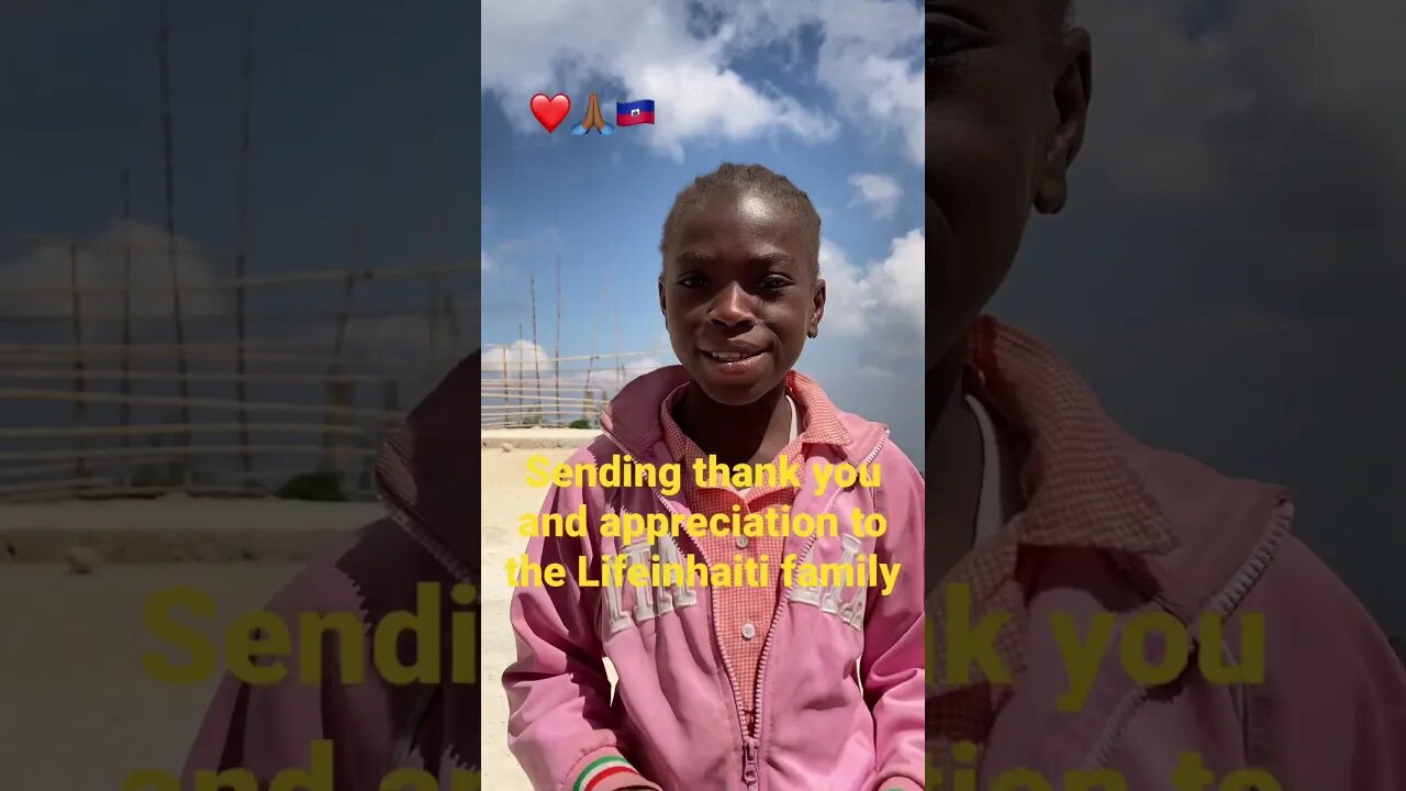 Kasnmine saying thank you to the Lifeinhaiti family ❤️from Haiti 🇭🇹
