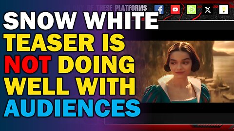 Why is the Teaser Trailer for Snow White getting so much backlash and hate?