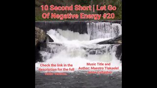 10 Second Short Of Let Go Of Negative Energy | #meditation #shorts #shortsvideo #waterfall #20