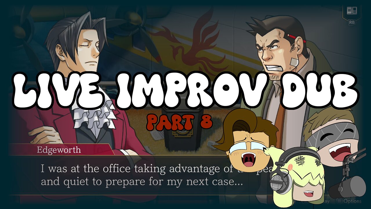 The Ace Attorney Investigations Collection LIVE IMPROV DUB (Part 8)