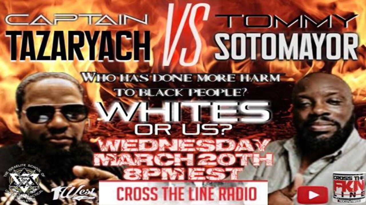 Captain Tazaryach Vs Tommy Sotomayor: Who Has Done More Harm To Black People, Whites Or Us?