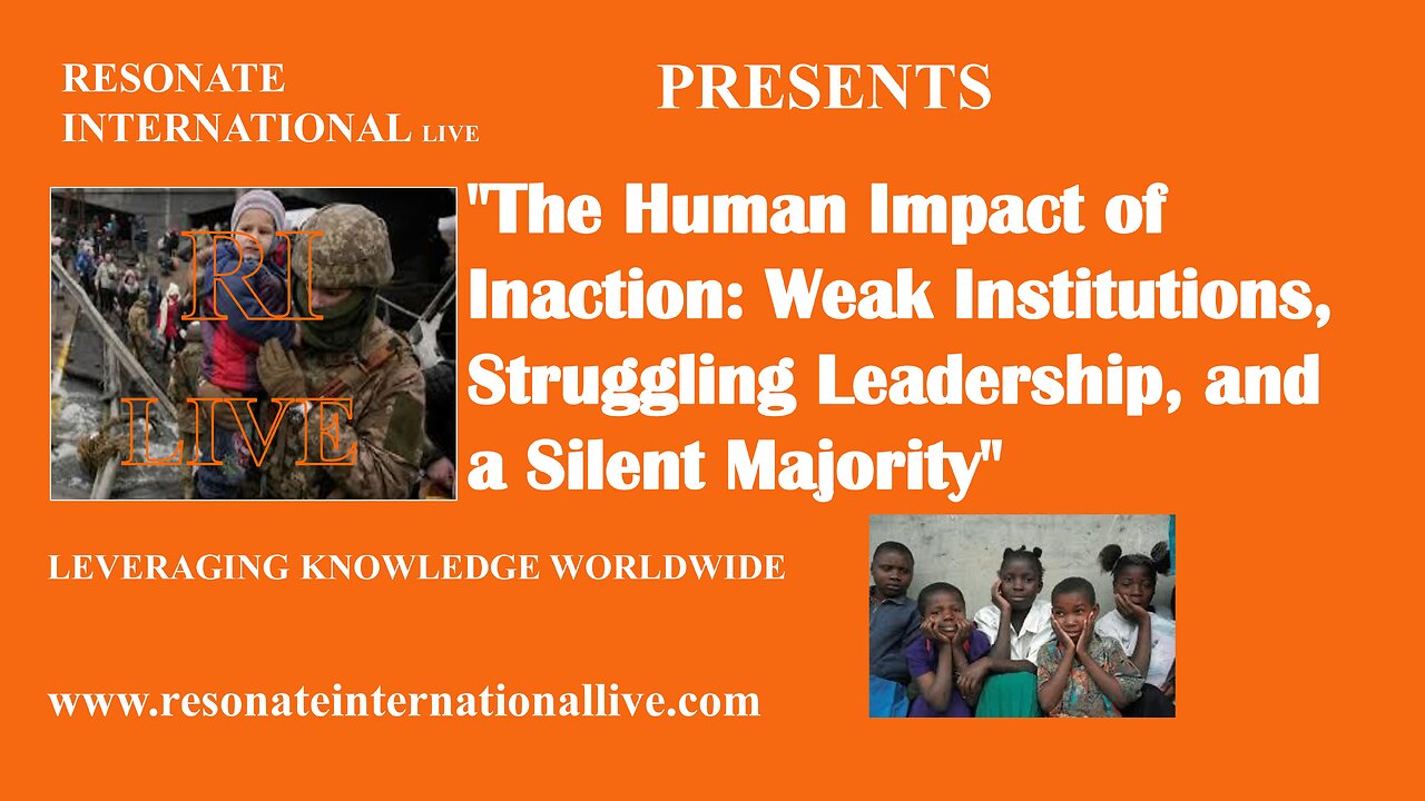 "The Human Impact of Inaction: Weak Institutions, Struggling Leadership, and a Silent Majority"