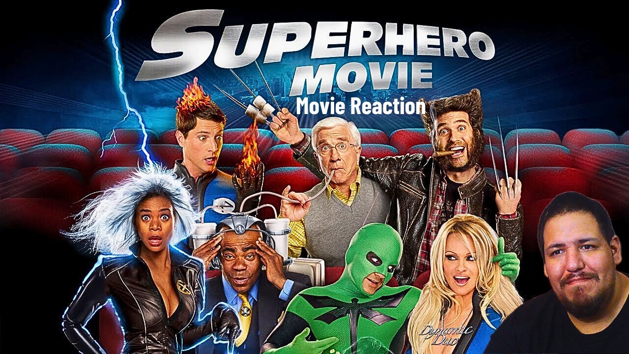 SuperHero Movie 2008 | Movie Reaction