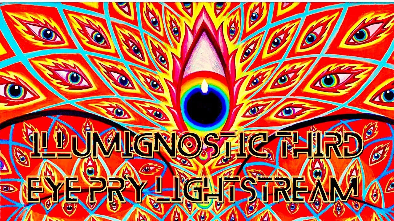 IllumiGnostic AMA: Third Eye Pry Lightstream