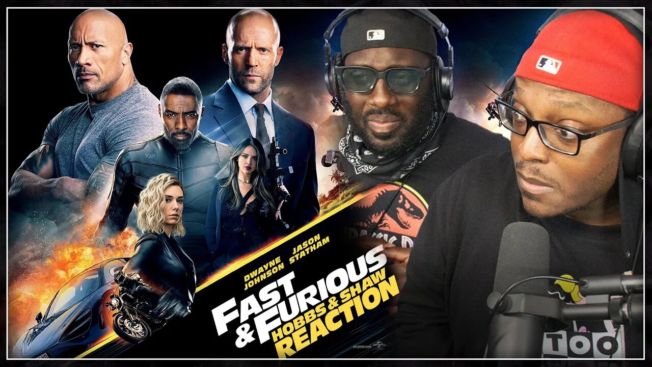 FAST & FURIOUS PRESENTS: HOBBS & SHAW (2019) Movie Reaction | Review | Fast Saga Reaction