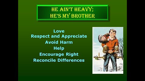 Video Bible Study: He Ain't Heavy, He's My Brother