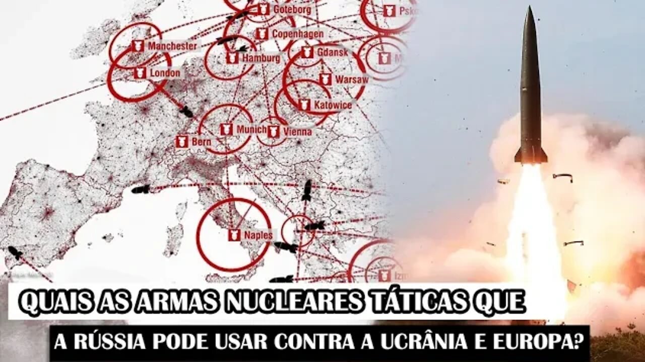 Quais As Armas Nucleares Táticas Que A Rússia Pode Usar Contra A Ucrânia E Europa?