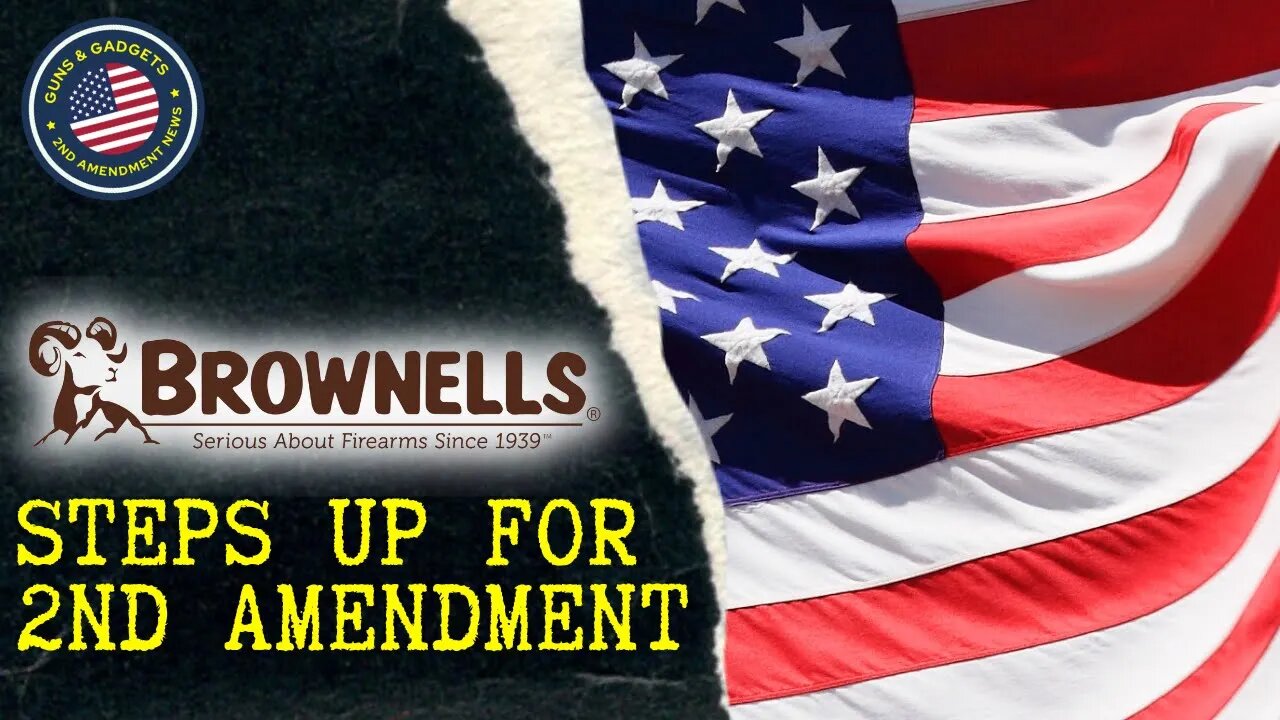 Brownells Steps Up For 2nd Amendment!