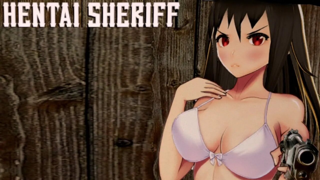 premium hentai animated Hentai Sheriff Playthrough Part 1