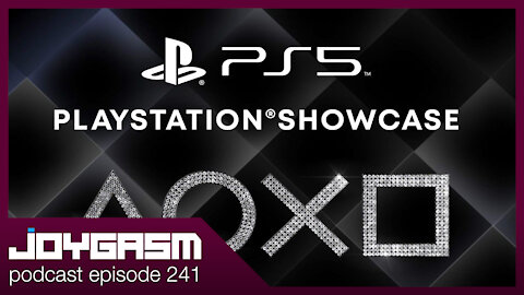 SONY SHOWCASE SEPTEMBER 2021 - Joygasm Podcast Ep 241