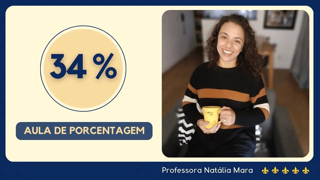 COMO CALCULAR PORCENTAGEM? | 34% | 34 POR CENTO | Quanto é 34%? | Como fazer 34% de um número?