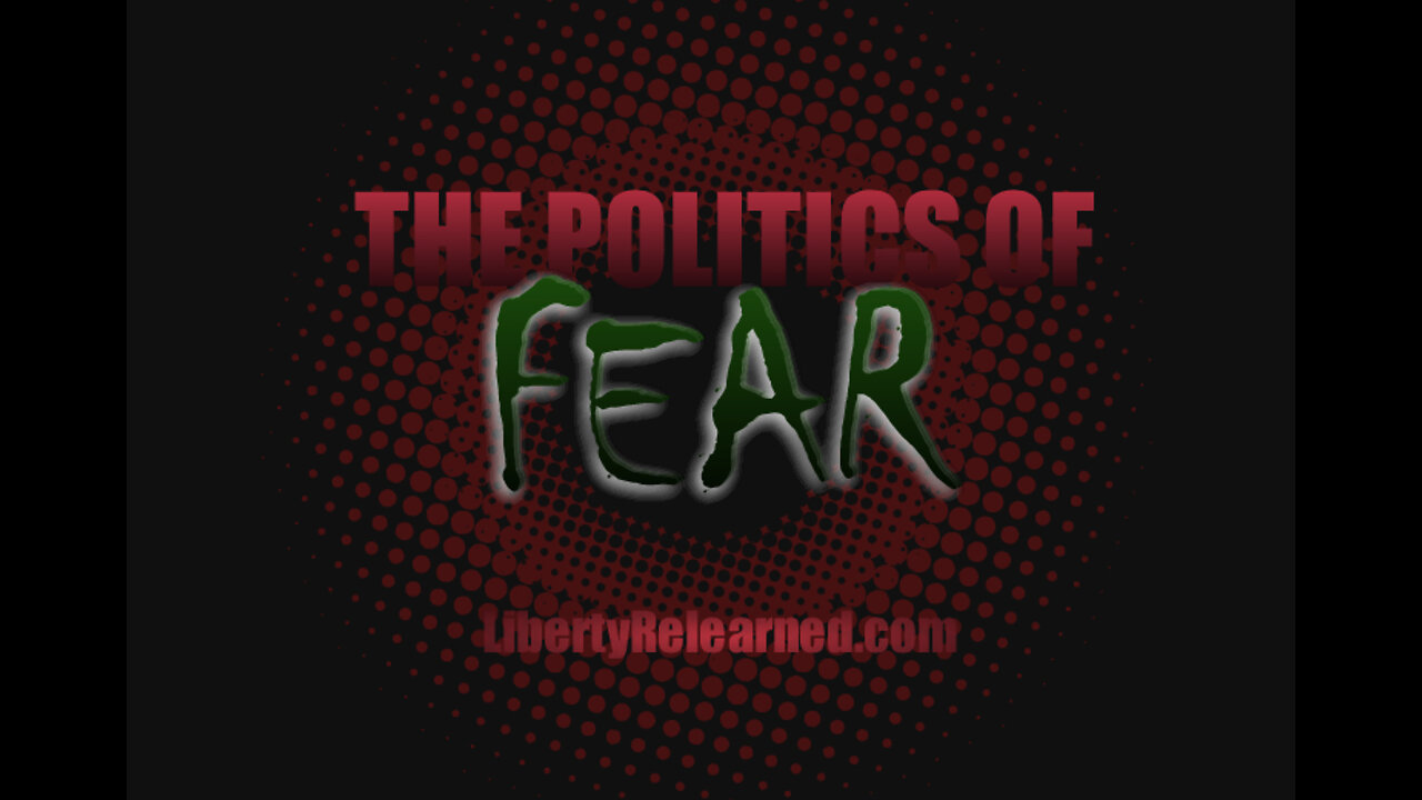 JP'S Dystopic Journal: Fear and the Left