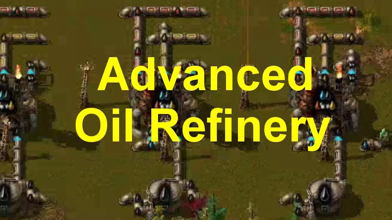 Factorio #22 - Advanced Oil Refinery