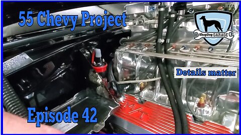 The 55 Chevy project part 42: The little details matter