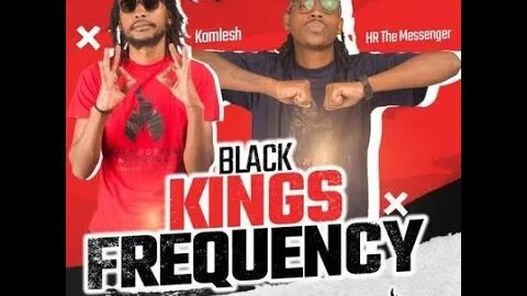 BLACK KINGS FREQUENCY - DECOLONISATION