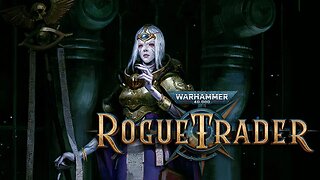 WH40k: Rogue Trader » Chaos Sabotage from Within! » part 22 Alpha Access