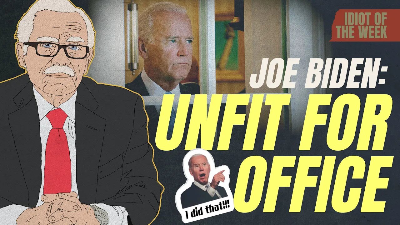 UNFIT FOR OFFICE | Idiot of the Week | Bob Barr's Laws of the Universe