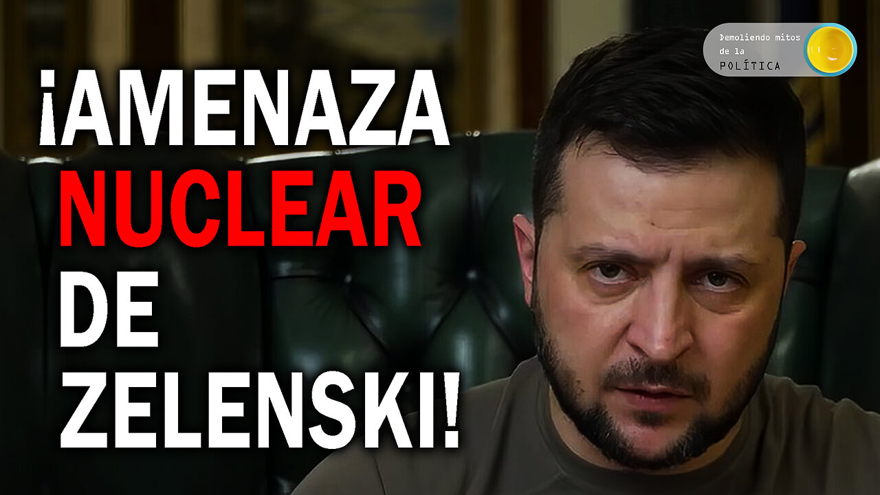 ¡AMENAZA NUCLEAR DE ZELENSKI! ¿Cómo responderá Rusia? - DMP VIVO 187