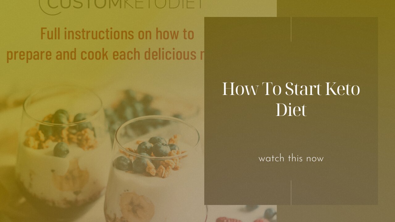 How To Start Custom Keto Diet