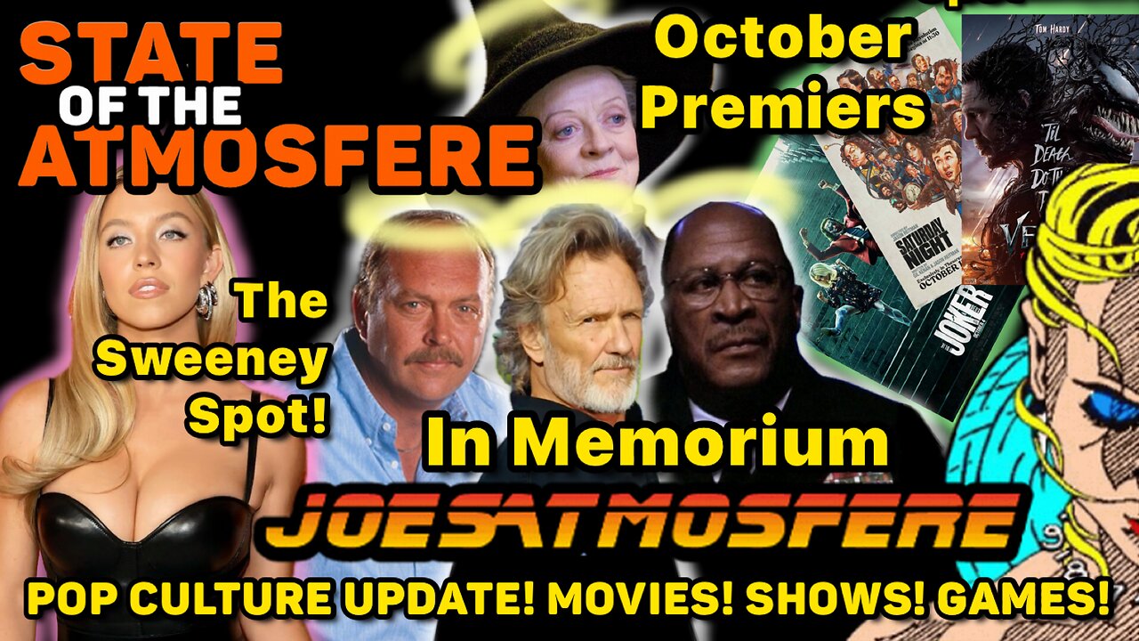 In Memorium, October Premiers & The Sweeney Spot, State of the Atmosfere Live!