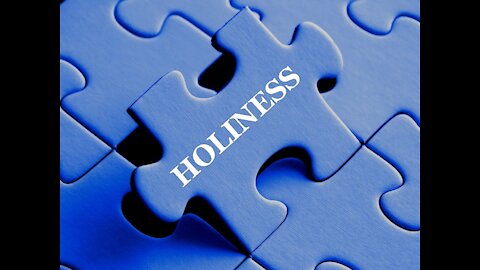 HOLINESS