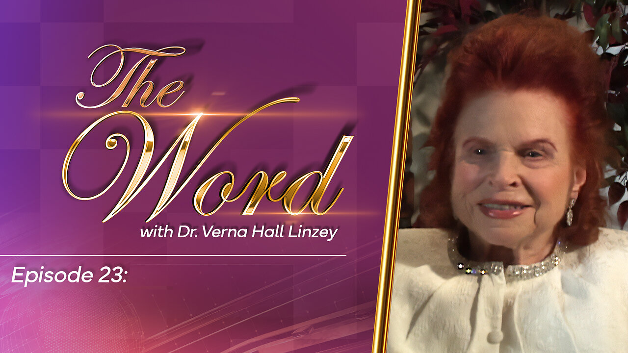 The Word - Episode 23: "The Gift of Tongues and Interpretation of Tongues"