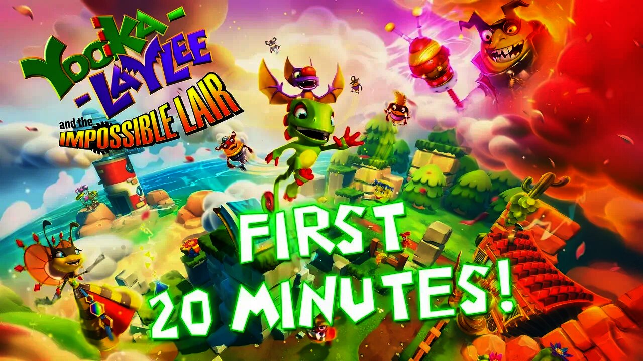 Yooka Laylee and the Impossible Lair - First 20 Minutes!