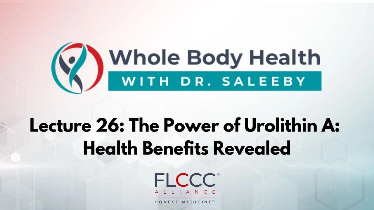 The Power of Urolithin A: Health Benefits Revealed (WBH with Dr. Saleeby Ep. 26)