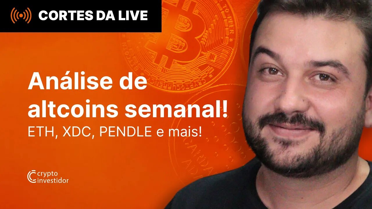 Análise de altcoins! ETH, XDC, PENDLE e mais!