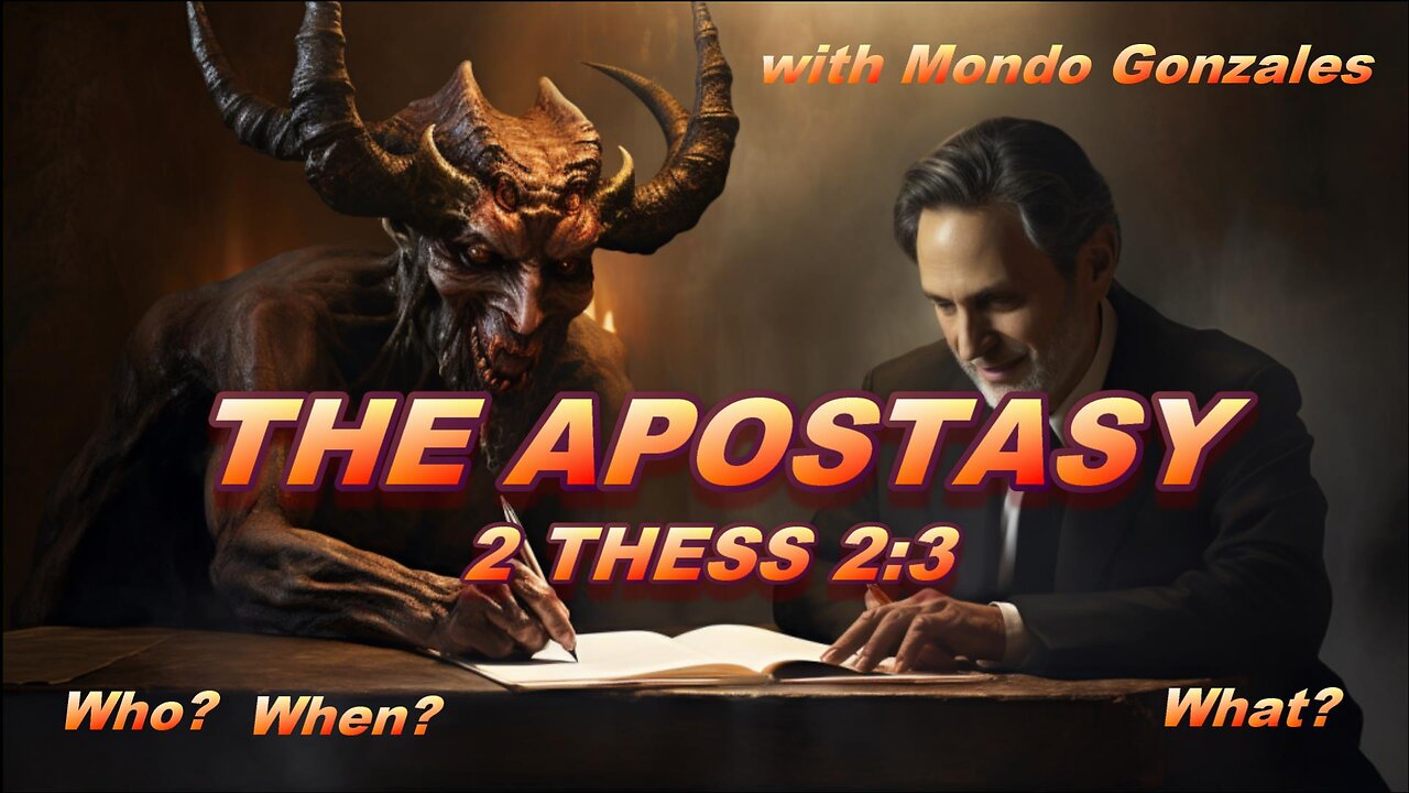 The Apostasy — 2 Thess. 2:3 — Who? When? What?