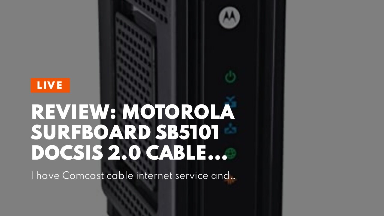 Review: Motorola SURFboard SB5101 DOCSIS 2.0 Cable Modem - Non-Retail Packaging (Brown Box)