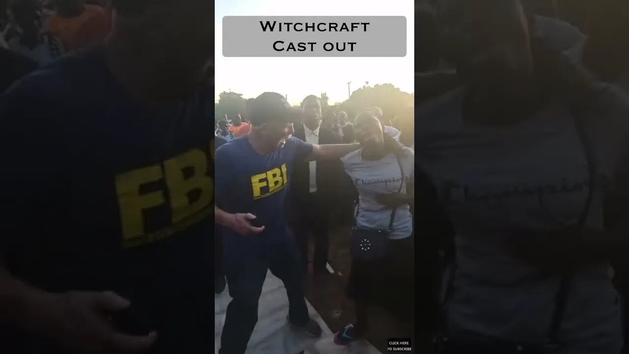 Witchcraft cast out