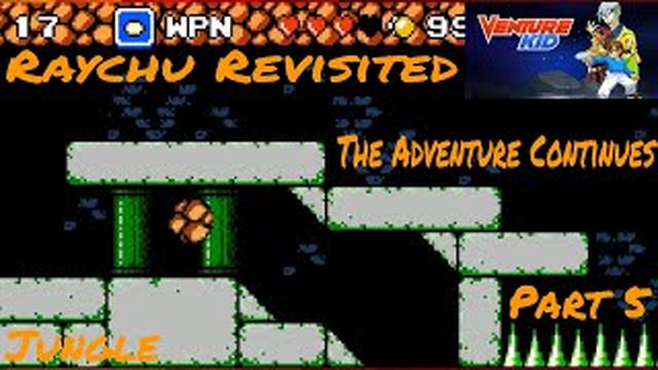 RAYCHU REVISITED - Venture Kid (PC) Ep. 5