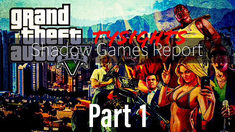 Saturday / #GTA5 Part 1 #TySights #SGR 8/17/24 9:30am