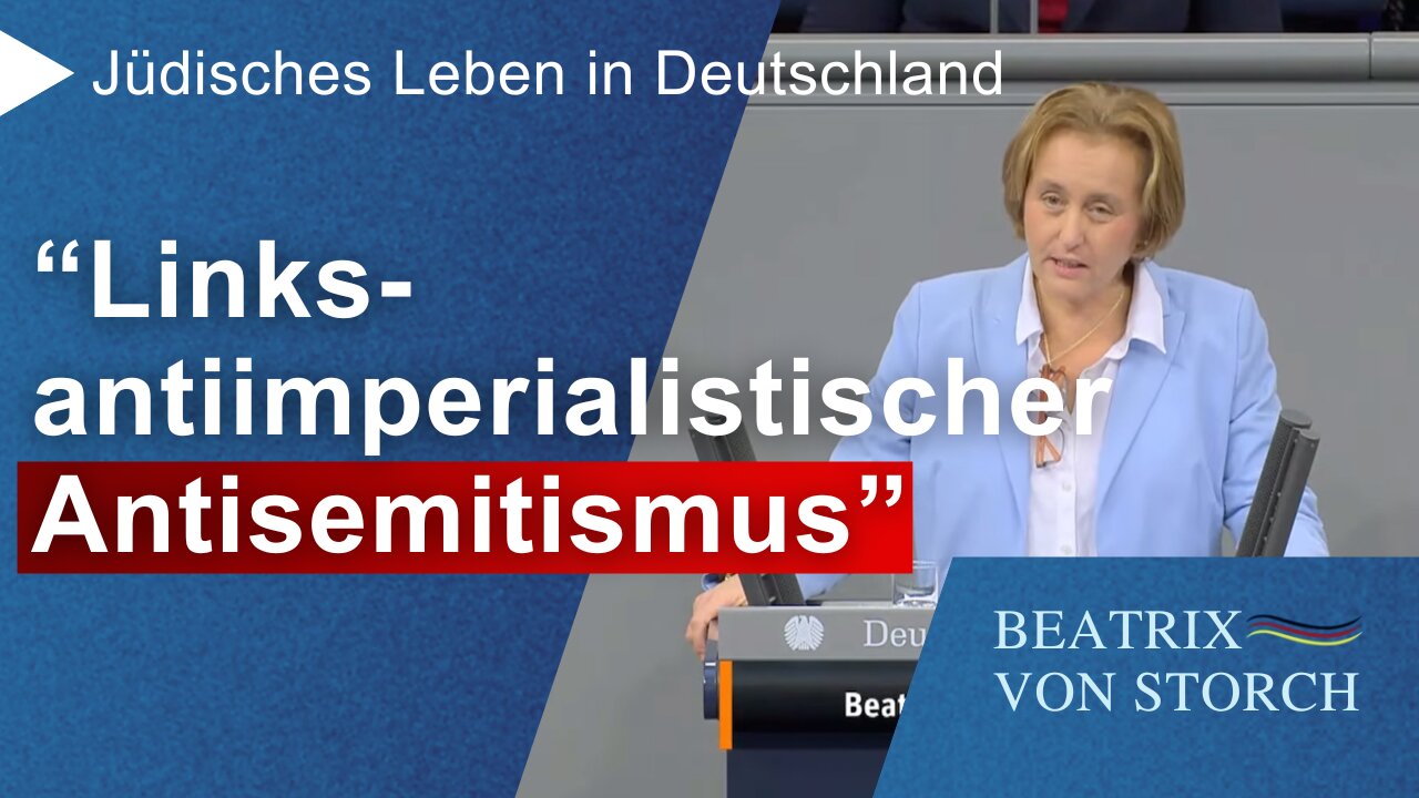 Beatrix von Storch (AfD) - Jüdisches Leben in Deutschland