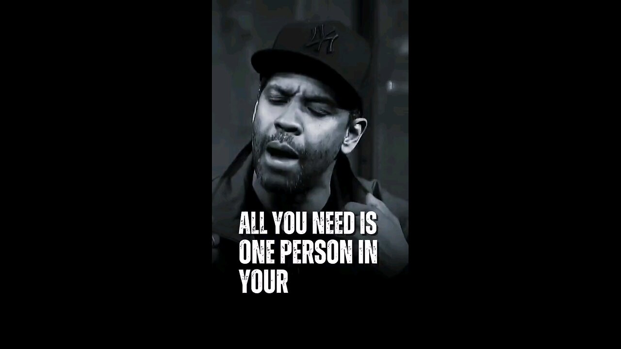 All You Need Is One Person | inspiration | motivational