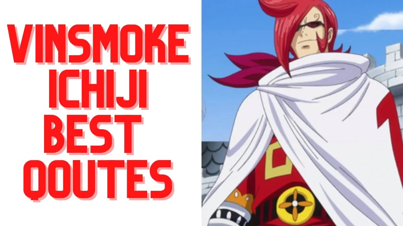 TOP 5 VINSMOKE ICHIJI QOUTES | AMAZING QOUTES