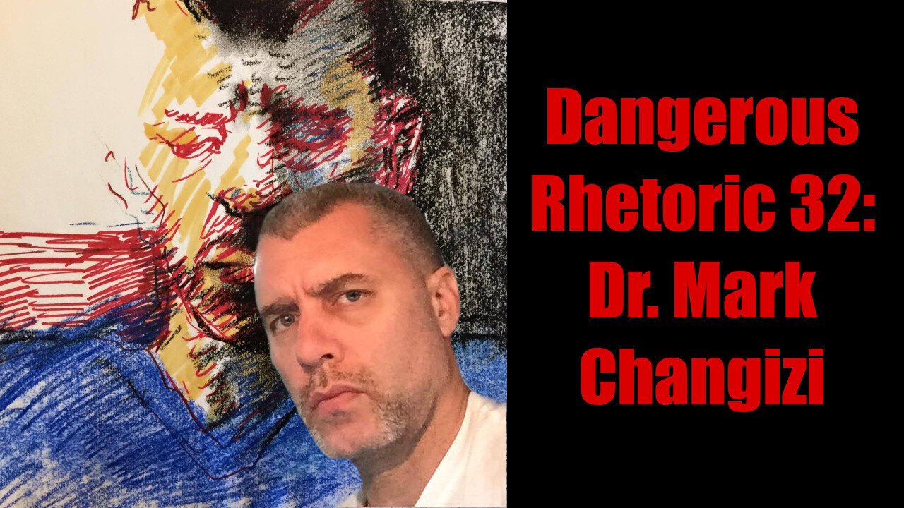 Dangerous Rhetoric 032: Dr. Mark Changizi