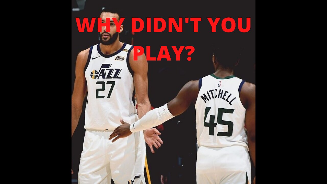 DONOVAN MITCHELL WHY DIDN'T YOU PLAY 1 GAME? (UTAH JAZZ)