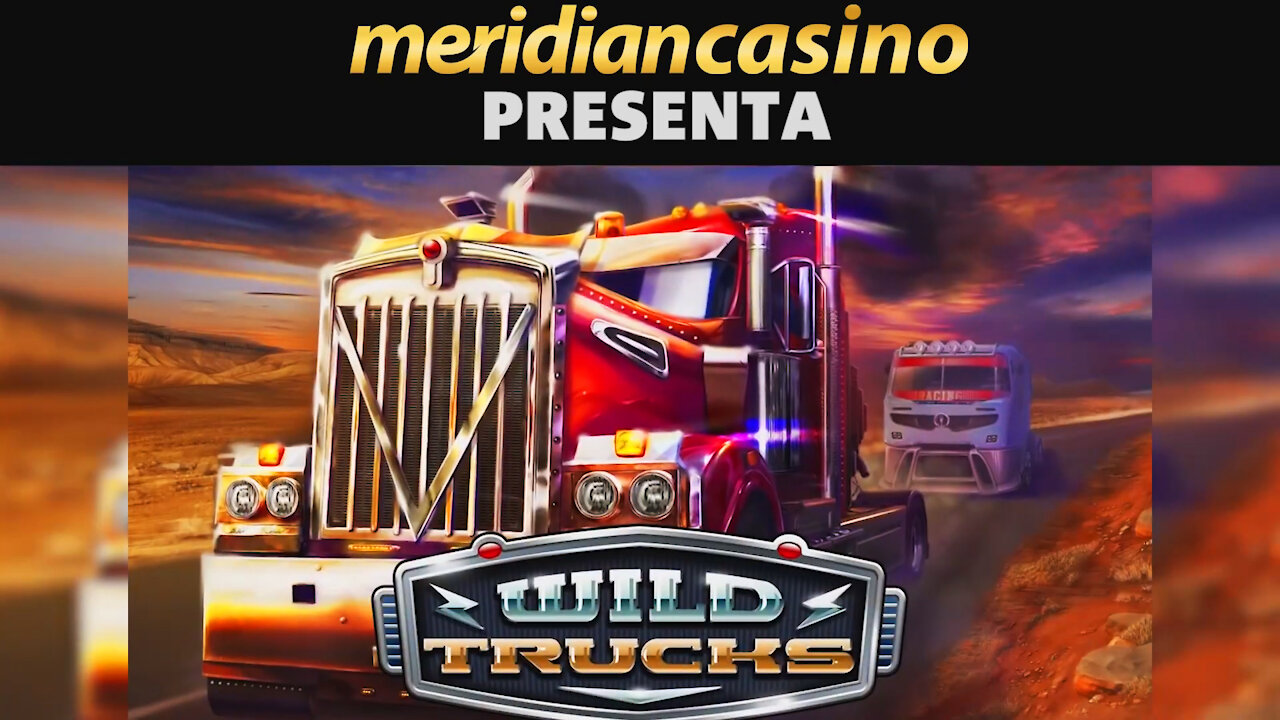 WILD TRUCKS | MERIDIAN CASINO | MERIDIANBET