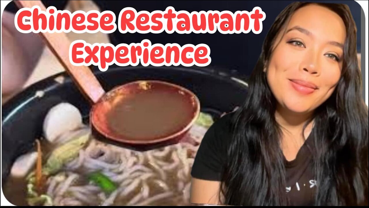 Chinese Restaurant Experience