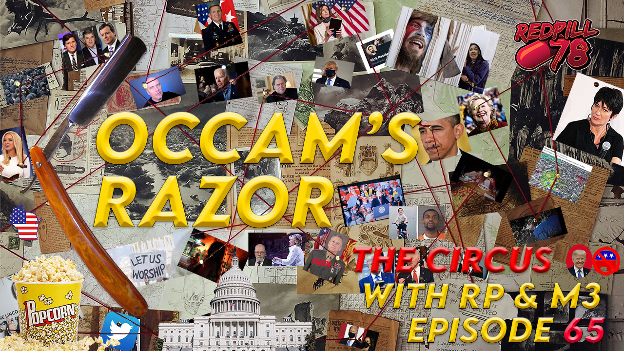 Occam's Razor Ep. 65 - The DC Circus - Impeachment 2.0