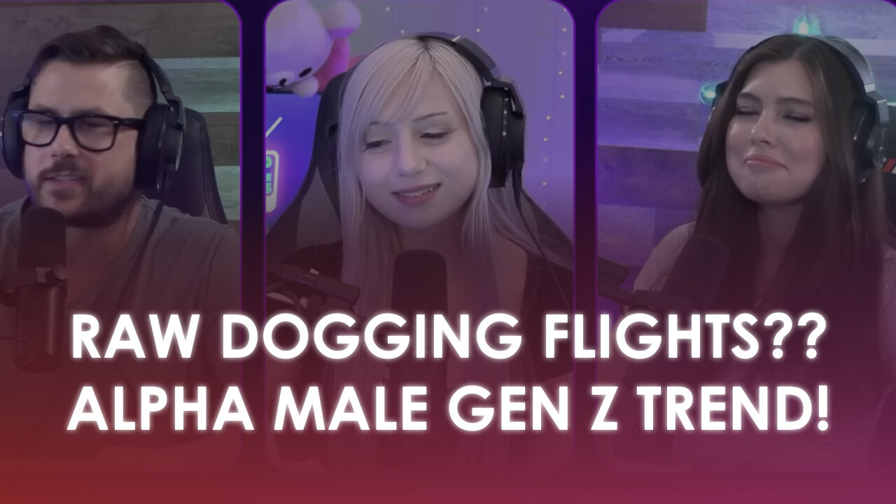 Raw Dogging Flights the new Gen Z Alpha Man TREND?? - Pop Culture Crisis - TimCastMedia