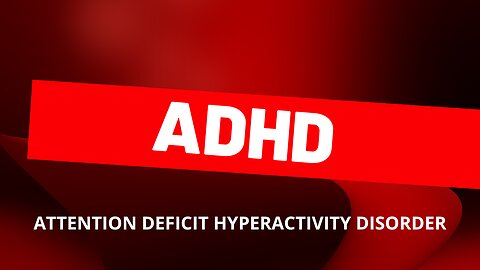 ADHD
